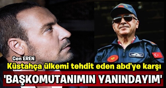 Cenk Eren Başkomutan Erdoğan'a destek verdi linç yedi..