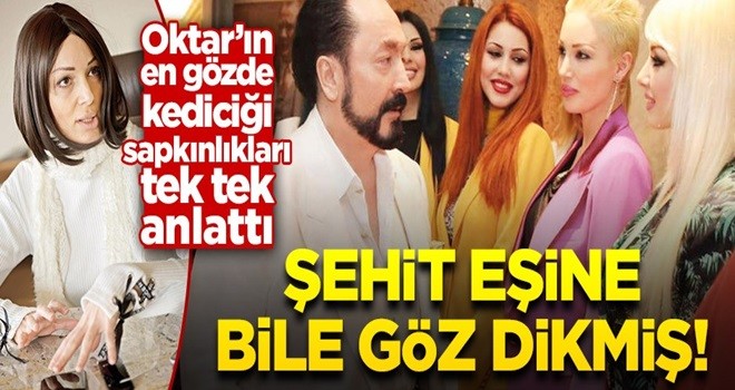 Oktar'ın 'gözde kediciği' 9 yıllık esareti anlattı: Taciz, tecavüz, dayak...