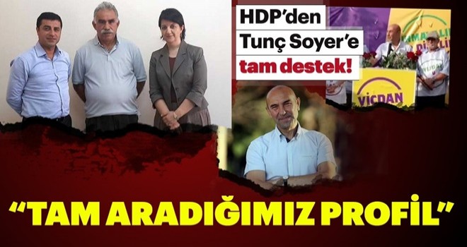 HDP İzmir'de Tunç Soyer'i destekleyeceklerini açıkladı