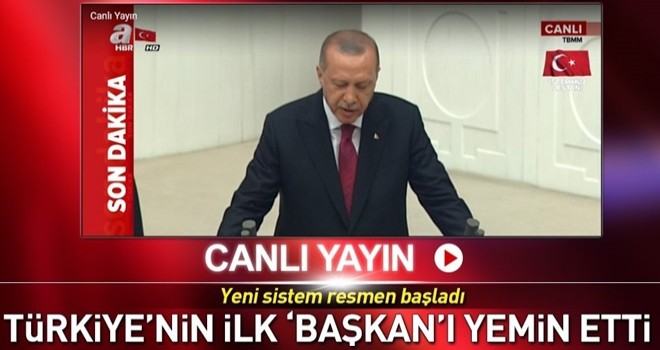 BaÅkan ErdoÄan yemin etti!