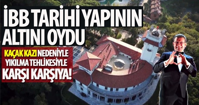 Tarihi yapının altını oydular!