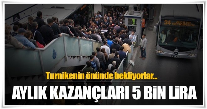 Metrobüs turnikesinin önünde bekliyorlar! Aylık kazançları 5 bin lira