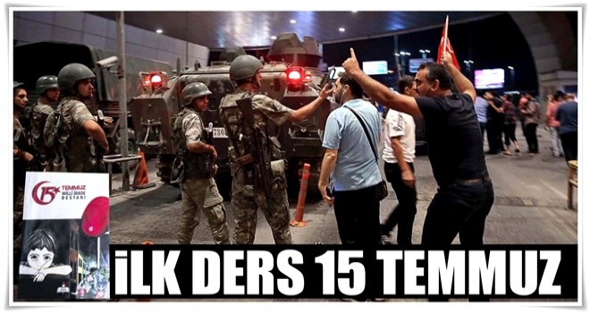 İlk ders 15 Temmuz