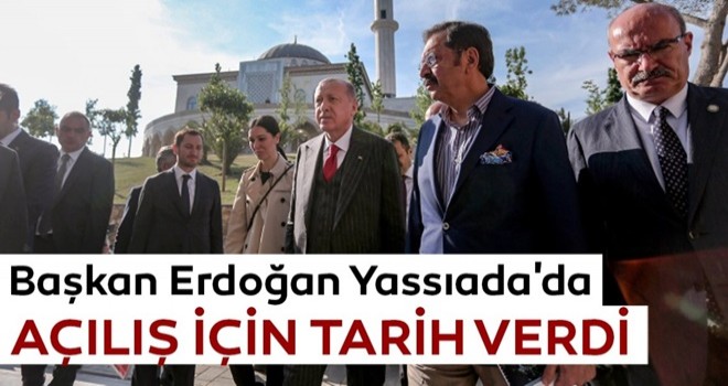 Başkan Erdoğan Yassıada'da