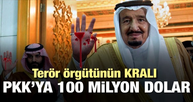 Suudi Arabistan'dan PKK'ya 100 milyon dolar