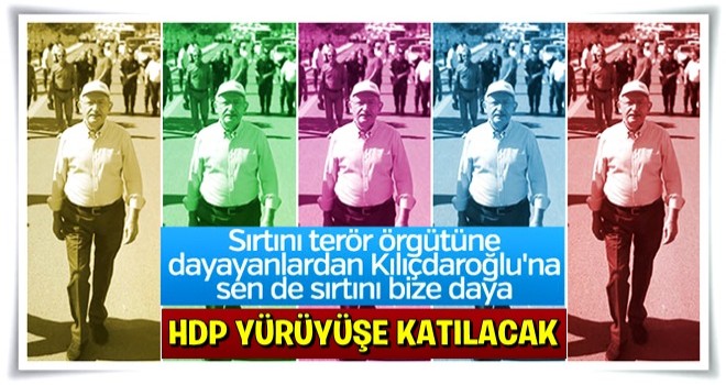 HDP Adalet Yürüyüşü'ne katılıyor