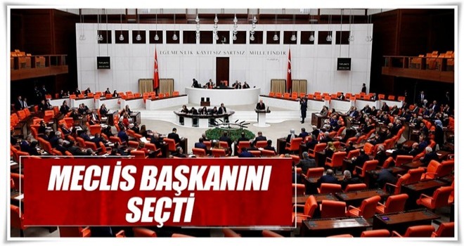 Meclis Başkanını seçti