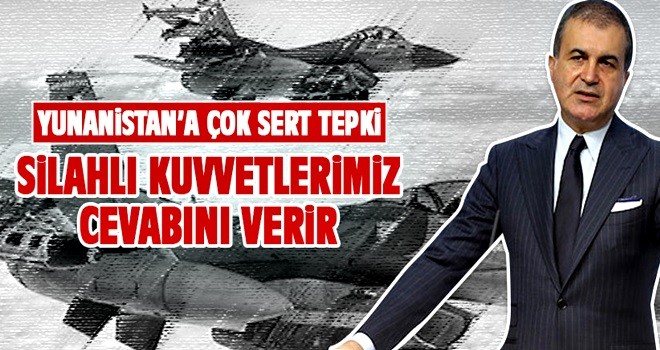 AK Parti'den Yunanistan'a çok sert uyarı