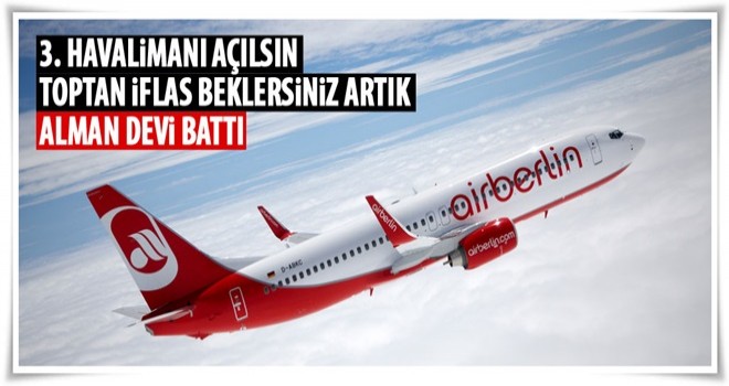 Alman devi Air Berlin iflas etti