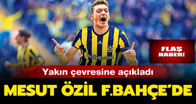 Bu iş bitti! Mesut Özil Fenerbahçe'de