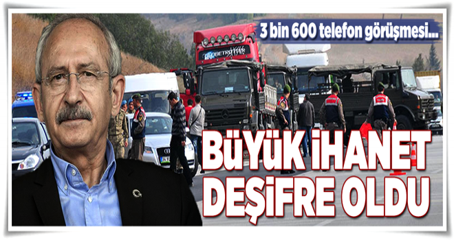 TIR ihanetindeki 3600 görüşme .