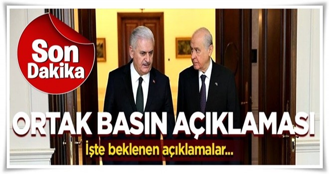 Başbakan ve Bahçeli'den ortak açıklama