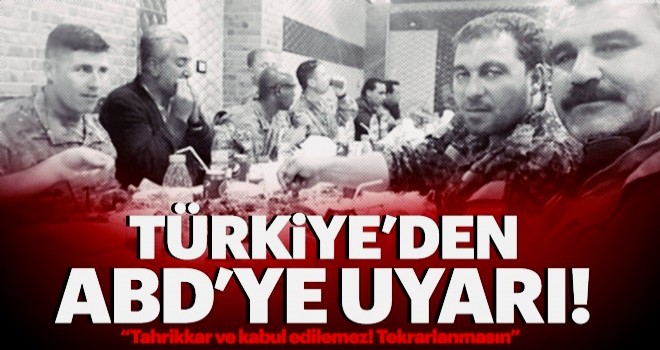 Türkiye, ABD'ye uyarı yapıldığını açıkladı