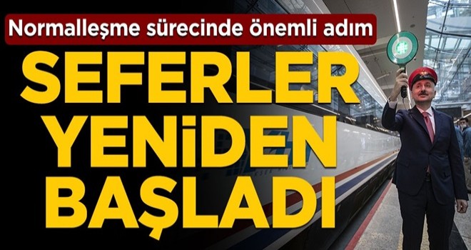 Normalleşme sürecinde önemli adım! Koronavirüs nedeniyle ara verilen Yüksek Hızlı Tren (YHT) seferleri yeniden başladı