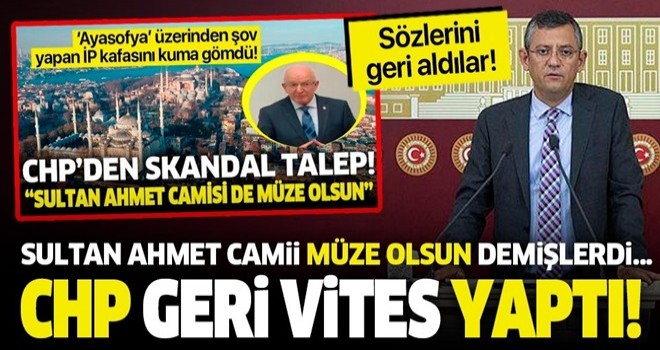 Meclis'teki skandal 'Sultanahmet' açıklamalarının ardından CHP'den geri vites! Sözlerini geri aldılar...