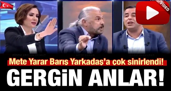 Canlı yayında gergin anlar! Mete Yarar çok sinirlendi!