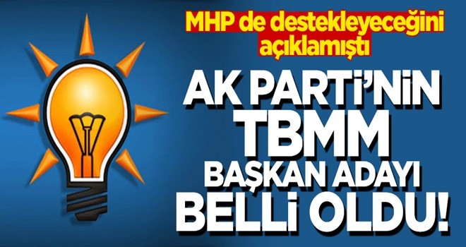 AK Parti'nin TBMM Başkan adayı Mustafa Şentop!