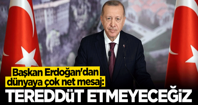 Cumhurbaşkanı Erdoğan'dan Kurban Bayramı mesajı: Tereddüt göstermeyeceğiz