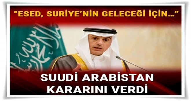 Suudi Arabistan: Esed'in yer almayacağı geleceği destekleyeceğiz