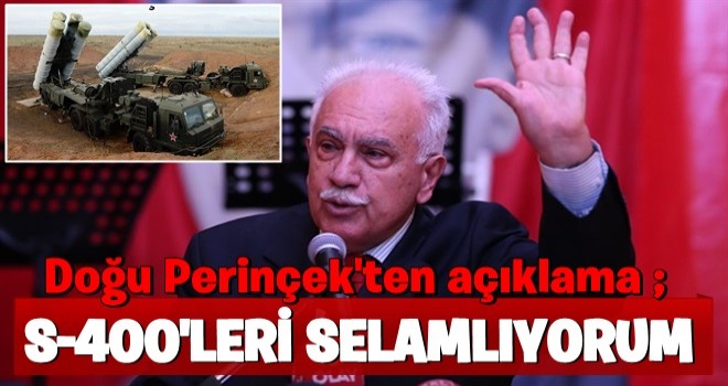 Doğu Perinçek'ten S-400 açıklaması