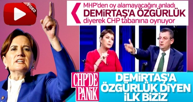 CHP ile İyi Parti arasında Demirtaş yarışı