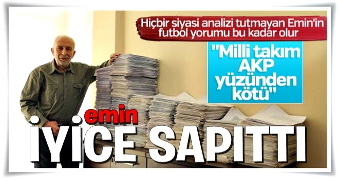 Emin Çölaşan milli takım üzerinden AK Parti'yi suçladı