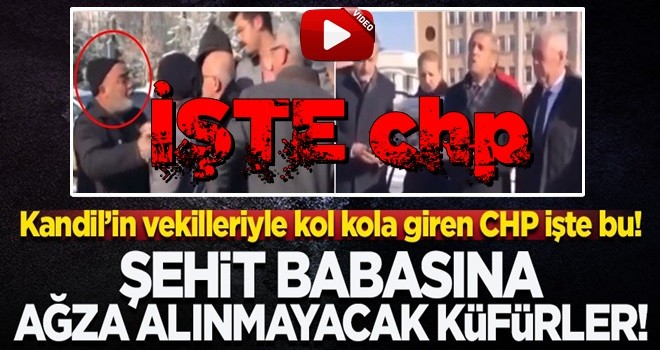 Büyük saygısızlık! CHP'li vekilden şehit babasına ağza alınmayacak küfürler