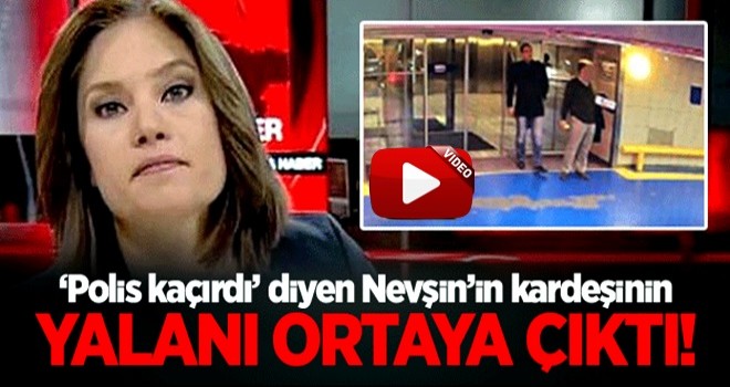 Nevşin Mengü'nün kardeşinin yalanı ortaya çıktı!