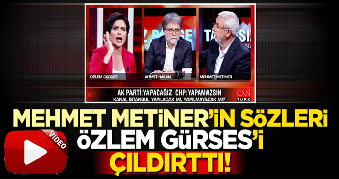 Mehmet Metiner’in sözleri Özlem Gürses’i çıldırttı!