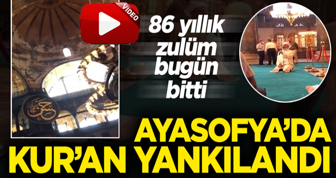 Ayasofya Cami-i Şerifi’nde Kuran Kur’an-ı Kerim tilaveti