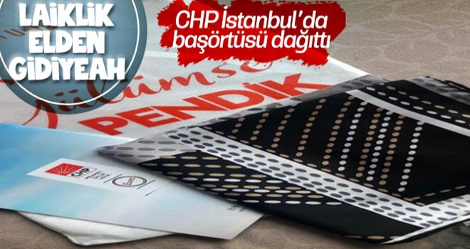 CHP'nin İstanbul'da başörtüsü açılımı