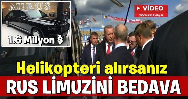 Başkan Erdoğan ile Putin arasında helikopter pazarlığı