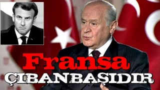 Devlet Bahçeli'den çok sert açıklama: Fransa çıbanbaşıdır!