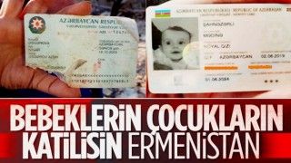 Ermenistan'ın saldırısında bebek ve çocuklar da hayatını kaybetti