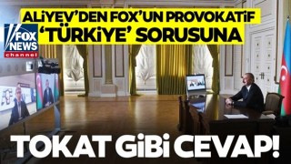 FOX News muhabiri'nin skandal Türkiye sorusuna Aliyev’den tarihi cevap!