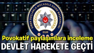 İzmir'deki deprem sonrası sosyal medyadaki provokatif paylaşımlara inceleme