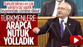 Kılıçdaroğlu'nun "yardım" açıklaması sosyal medyayı salladı: "Türkmenlere Arapça Nutuk gönderdik"