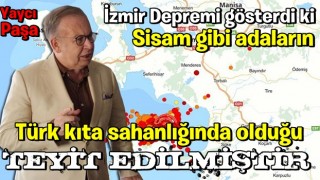 Amiral Yaycı: İzmir Depremi, Sisam gibi adaların Türk kıta sahanlığında olduğunu teyit etmiştir