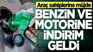 Araç sahiplerine müjde! Benzin ve motorine indirim geldi