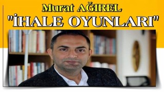 ''İhale oyunları''