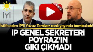 İstifa eden İYİ Partili Yavuz Temizer canlı yayında bombaladı! İP Genel Sekreteri Poyraz'ın gıkı çıkmadı