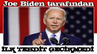 Joe Biden tarafından Türkiye'ye ilk tehdit