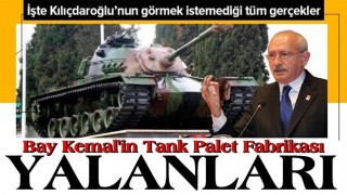 Kemal Kılıçdaroğlu'nun Tank Palet Fabrikası yalanları! .