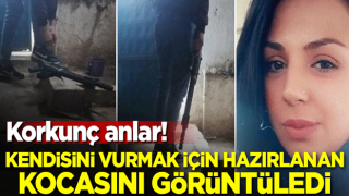 Kendisini vurmak için hazırlanan kocasını görüntüledi! Korkunç anlar