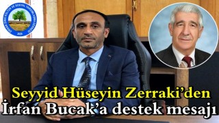 Seyyid Hüseyin Zerraki’den İrfan Bucak’a destek mesajı