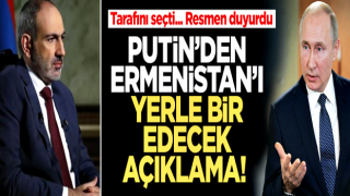 Tarafını seçti... Putin'den Ermenistan'ı yerle bir edecek açıklama!