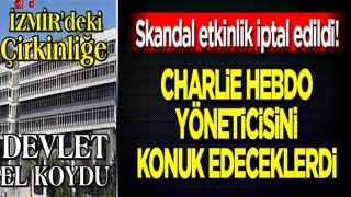 İzmir Büyükşehir Belediyesi'nin skandal toplantısı iptal edildi