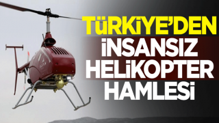 Türkiye'den insansız helikopter hamlesi