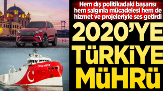 2020’ye Türkiye mührü