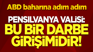 ABD'de ortalık karıştı! Pensilvanya Valisi: Bu bir darbe girişimidir